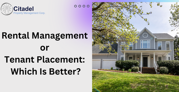 Rental Management or Tenant Placement