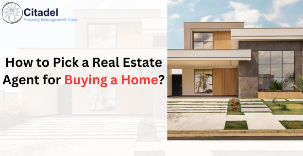 How to Pick a Real Estate Agent