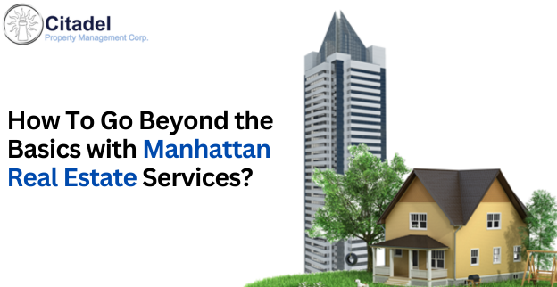 Manhattan Real Estate Services