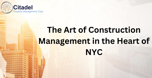 Construction Management NYC