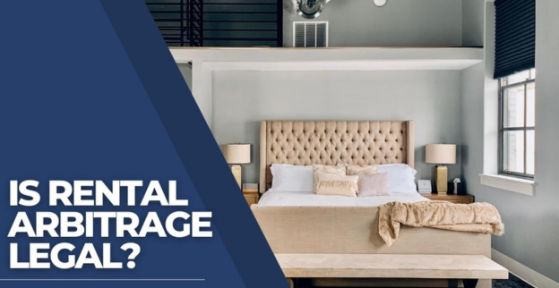 Rental Arbitrage Legal