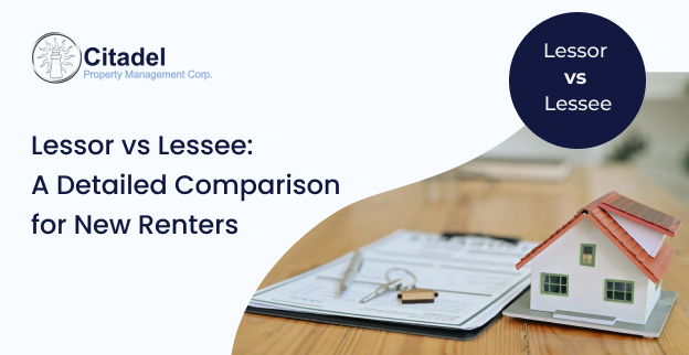 Lessor vs Lessee: A Detailed Comparison for New Renters