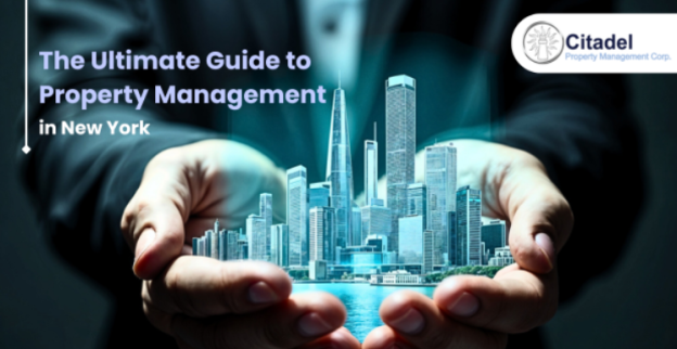 The Ultimate Guide to Property Management in New York