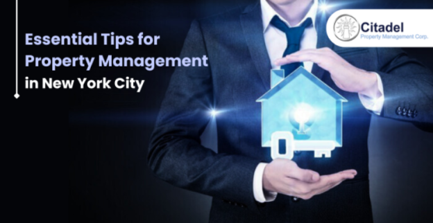 Essential Tips for Property Management in New York City