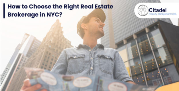 Choose the Right Real Estate Brokerage in NYC